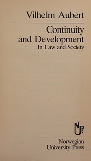 Front cover of Continuity and development in law and society by Vilhelm Aubert