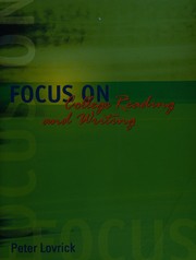Front cover of F ocus on college reading and writing by Peter Lovrick