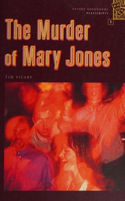 Front cover of The murder of Mary Jones by Tim Vicary