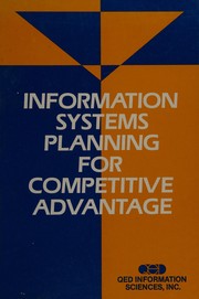 Front cover of Information systems planning for competitive advantage by Chantico Press Staff