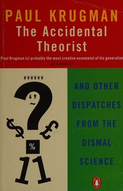 Front cover of The Accidental Theorist by Paul R. Krugman
