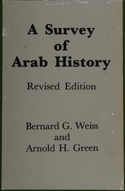 Cover of A survey of Arab history by Bernard G. Weiss