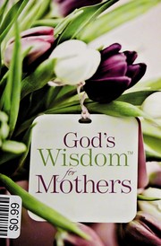 Front cover of God's wisdom for mothers by Jack Countryman