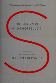 Front cover of The passion of Mademoiselle S. by Jean-Yves Berthault