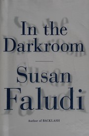 Front cover of In the darkroom by Susan Faludi