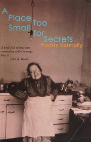 Cover of A place too small for secrets by Patrick Kennelly
