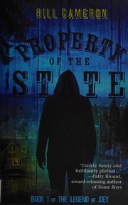 Front cover of Property of the state by Bill Cameron