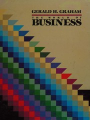 Cover of The world of business by Gerald H. Graham