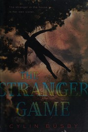 Cover of The stranger game by Cylin Busby