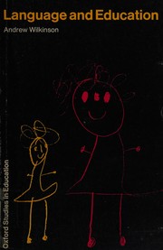 Cover of Language and education by Andrew M. Wilkinson
