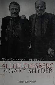 Front cover of The Selected Letters of Allen Ginsberg and Gary Snyder, 1956-1991 by Gary Snyder