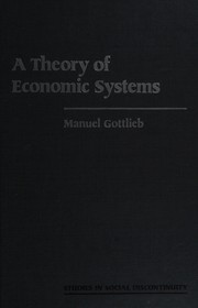 Front cover of A theory of economic systems by Manuel Gottlieb
