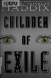 Front cover of Children of exile by Margaret Peterson Haddix