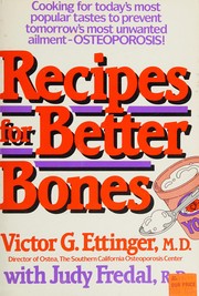 Cover of Recipes for better bones by Victor G. Ettinger