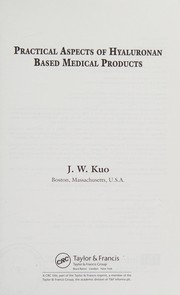Front cover of Practical aspects of hyaluronan based medical products by J. W. Kuo