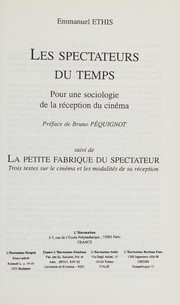 Cover of Les spectateurs du temps by Emmanuel Ethis