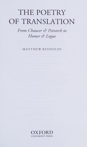 Cover of The poetry of translation by Matthew Reynolds