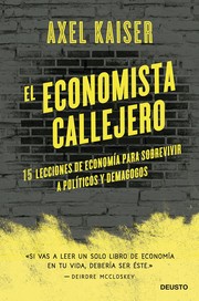 Front cover of El economista callejero by Axel Kaiser