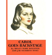 Front cover of Carol goes backstage by Helen Dore Boylston