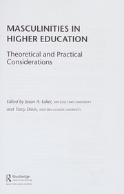 Front cover of Masculinities in higher education by Jason A. Laker