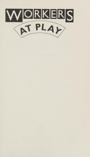 Cover of Workers at Play by Stephen G. Jones