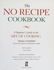 Front cover of The no recipe cookbook by Susan Crowther