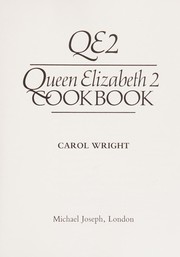 Cover of QE2, Queen Elizabeth 2 cookbook by Carol Wright