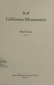 Front cover of California Mennonites by Brian Froese