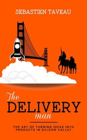 Front cover of The Delivery Man by Sebastien Taveau