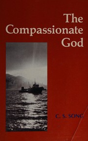 Cover of The compassionate God by Choan-Seng Song