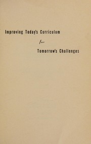 Front cover of Improving today's curriculum for tomorrow's challenges by Philadelphia Suburban School Study Council. Group A. Mathematics Committee.