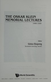 Front cover of The Oskar Klein memorial lectures, 1988-1999 by Gösta Ekspong
