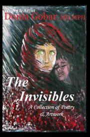 Front cover of The Invisibles by Dr. Donia Gobar