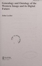 Cover of Genealogy and ontology of the Western image and its digital future by John Lechte
