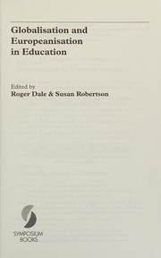 Cover of Globalisation and europeanisation in education by Roger Dale