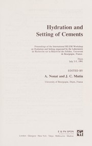 Front cover of Hydration and setting of cements by A. Nonat
