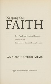 Front cover of Keeping the faith by Ana Mollinedo
