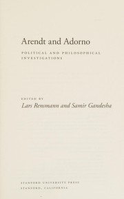 Front cover of Arendt and Adorno by Lars Rensmann