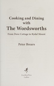 Front cover of Cooking and dining with the Wordsworths by Peter C. D. Brears