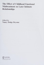 Front cover of Effect of Childhood Emotional Maltreatment on Later Intimate Relationships by Nancy Dodge Reyome