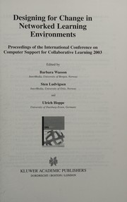 Front cover of Designing for change in networked learning environments by CSCL (Conference) (2003 Bergen, Norway)