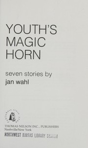 Front cover of Youth's Magic Horn by Joh Wahl