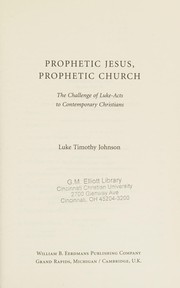 Front cover of Prophetic Jesus, prophetic church by Luke Timothy Johnson