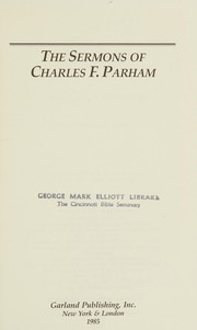 Front cover of The sermons of Charles F. Parham by Charles F. Parham