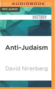 Front cover of Anti-Judaism by David Nirenberg