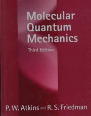 Front cover of Molecular quantum mechanics by P. W. Atkins