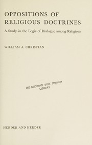 Front cover of Oppositions of religious doctrines by Christian, William A.