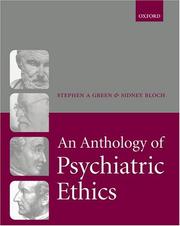 Front cover of An Anthology of Psychiatric Ethics by Sidney Bloch