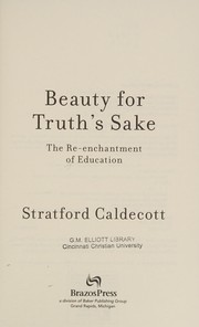 Cover of Beauty for truth's sake by Stratford Caldecott