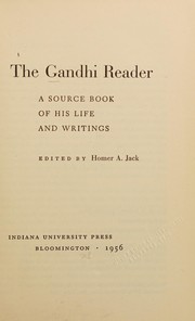 Front cover of The Gandhi reader by Mohandas Karamchand Gandhi
